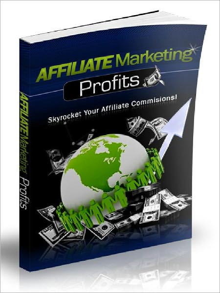 Affiliate Marketing Profits - Skyrocket Your Affiliate Commissions