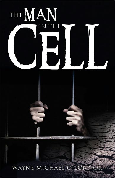 The Man in the Cell