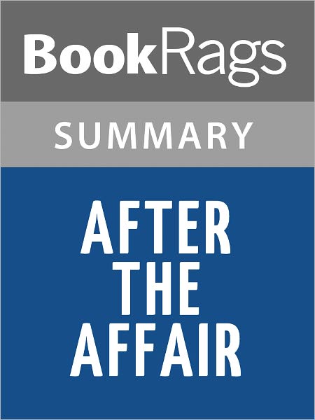 After the Affair by Janis Abrahms Spring l Summary & Study Guide