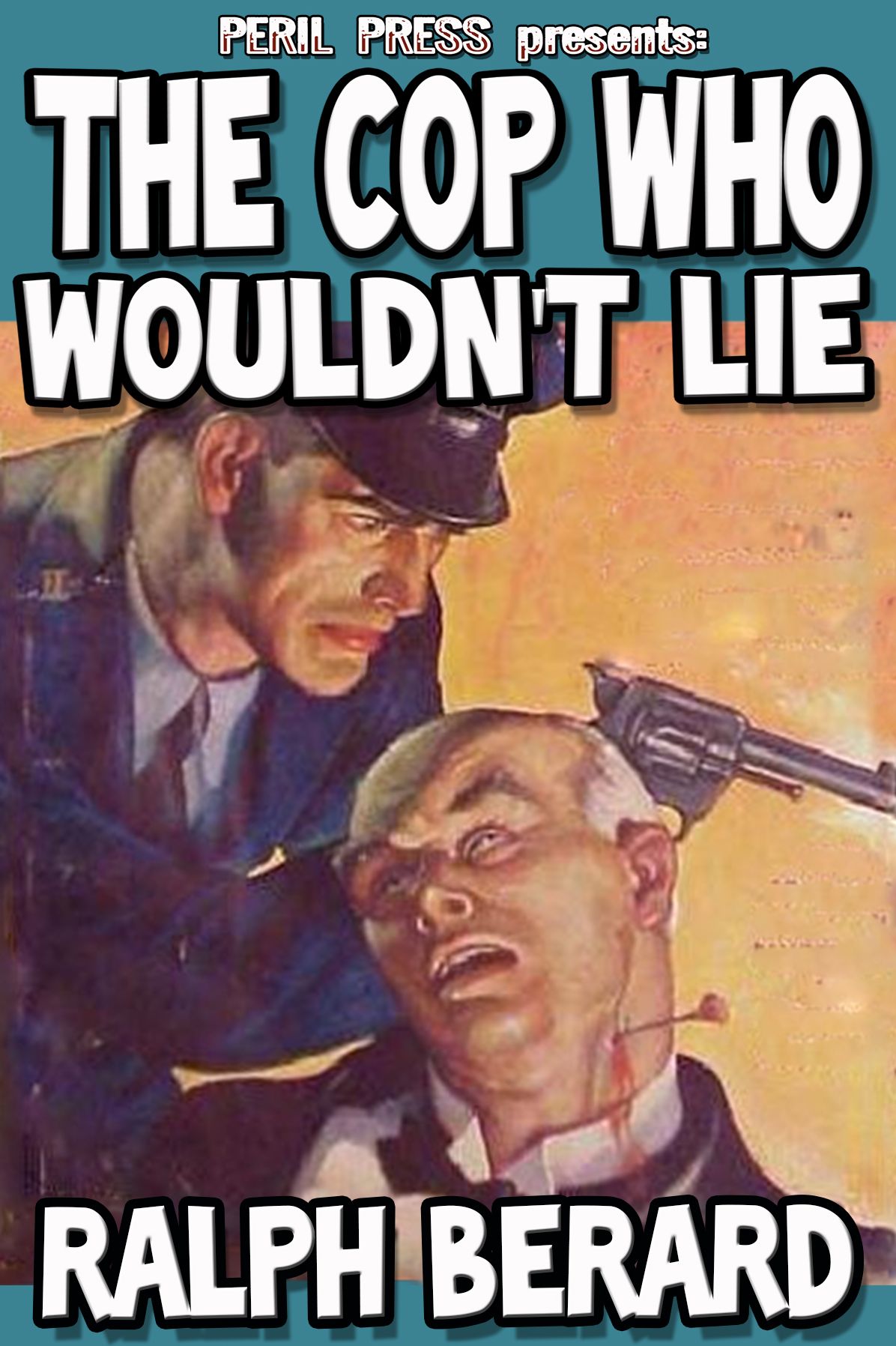The Cop Who Wouldn't Lie [Illustrated]