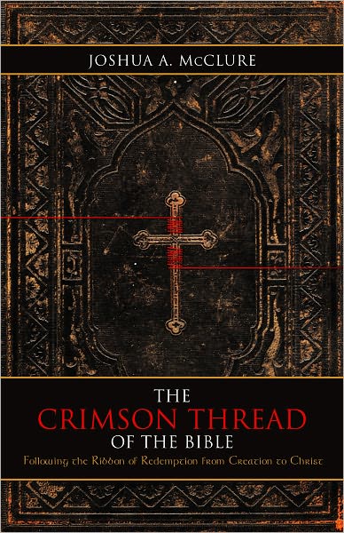 The Crimson Thread of the Bible