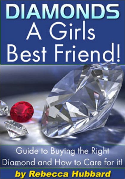 Diamonds - "A Girls Best Friend"