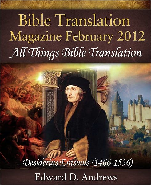 BIBLE TRANSLATION MAGAZINE: All Things Bible Translation (February 2012)