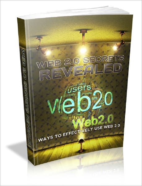 Web 2.0 Secrets Revealed