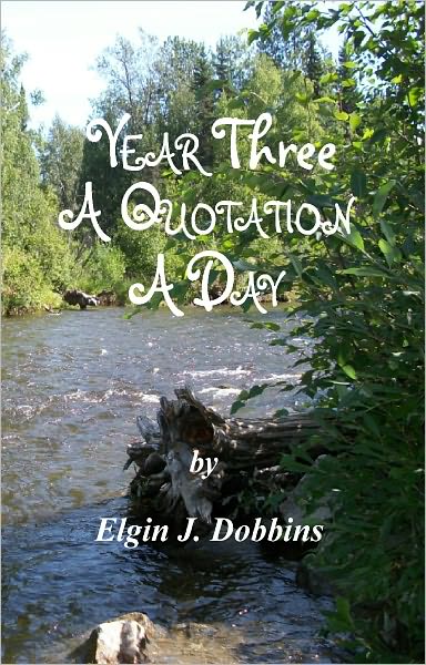Year Three - A Quotation A Day