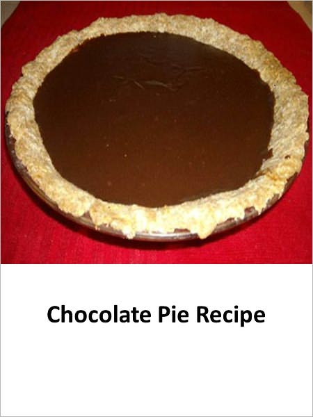 Chocolate Pie Recipe