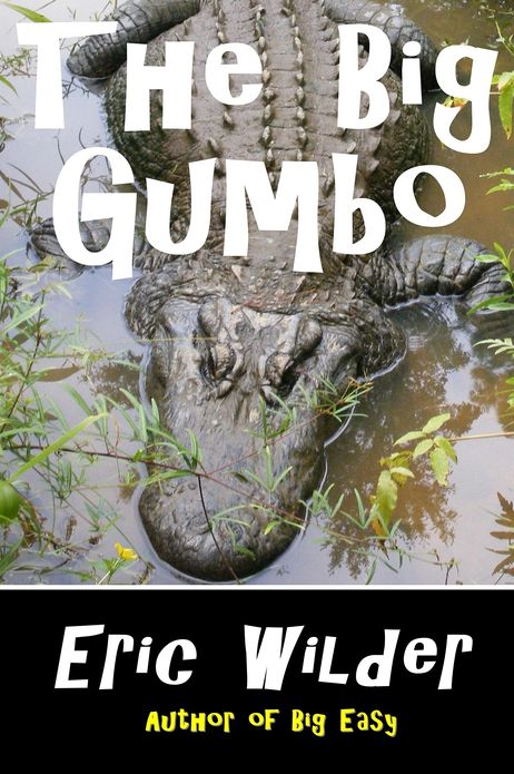 The Big Gumbo