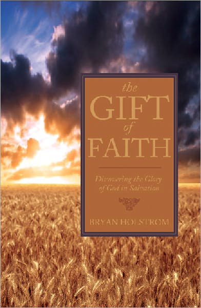 The Gift of Faith