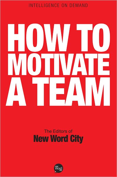 How To Motivate A Team