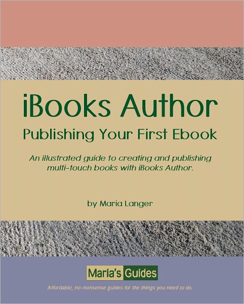 iBooks Author: Publishing Your First Ebook
