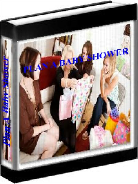 Baby Shower - How To Plan A Baby Shower