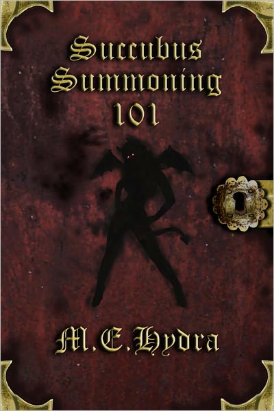 Succubus Summoning 101
