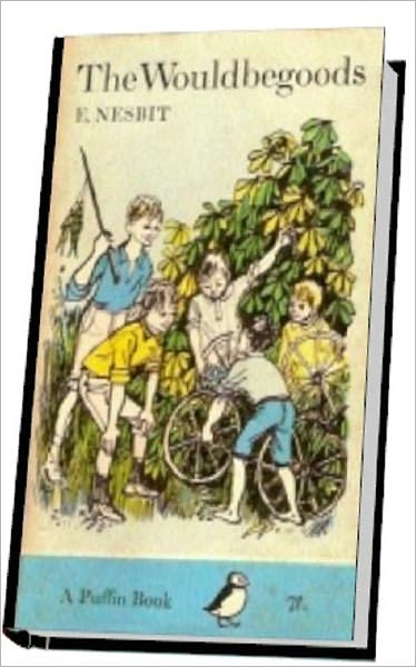 The Wouldbegoods Being the Further Adventures of the Treasure Seekers