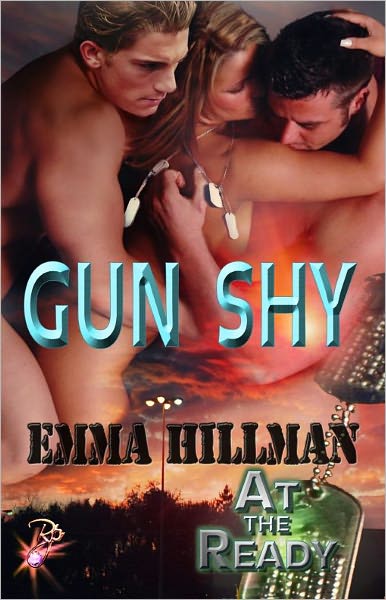 Gun Shy (SEALs at the Ready Series, M&eacute;nage Erotic Romance, M/F/M)