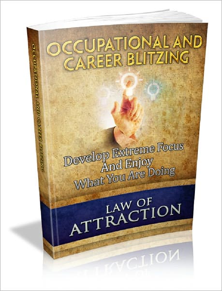 Law Of Attraction: Occupation And Career Blitzing