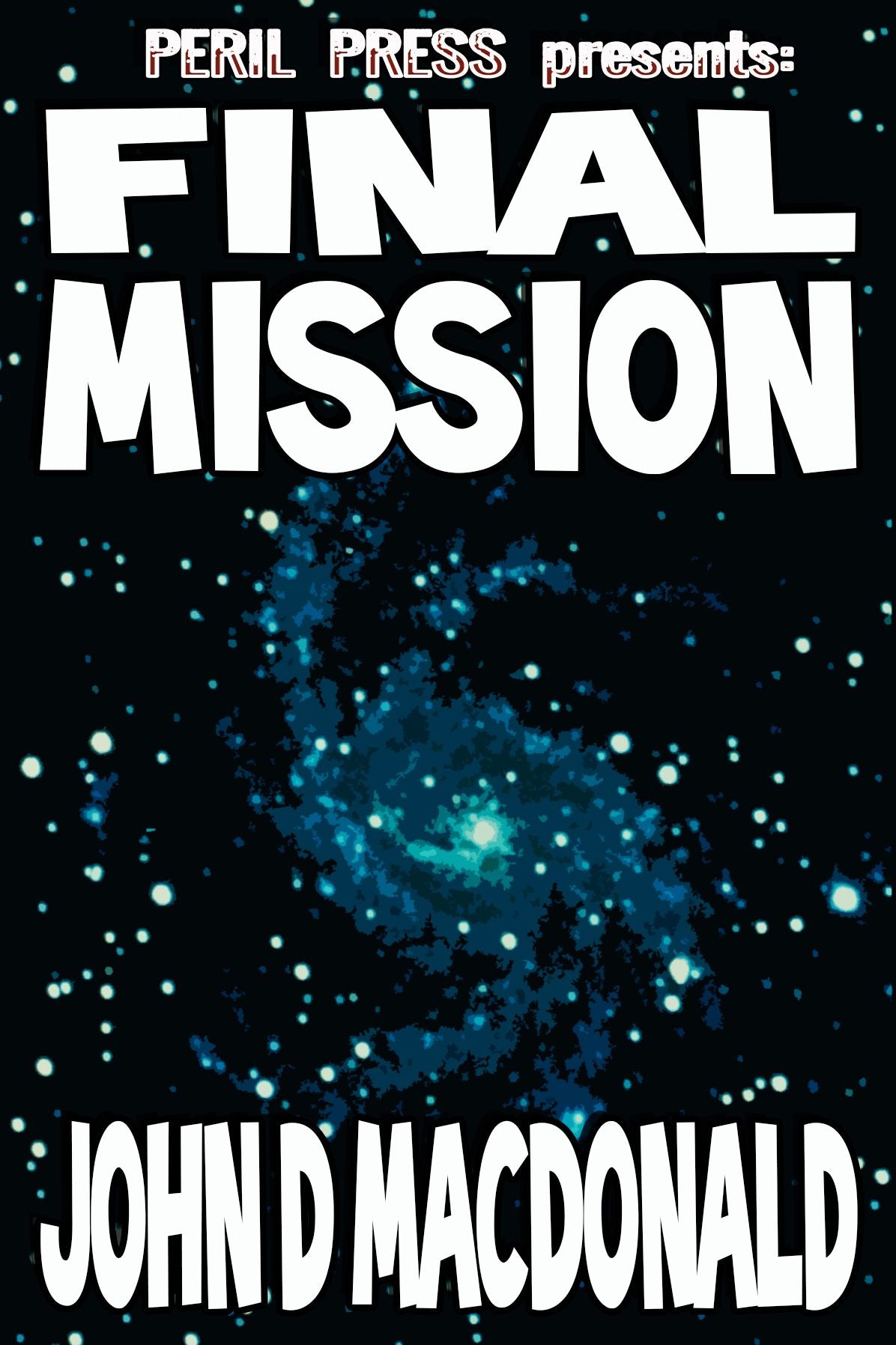 Final Mission [Illustrated]