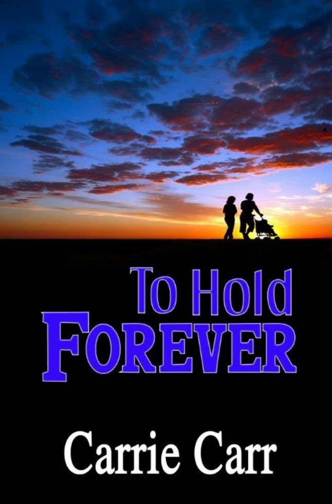 To Hold Forever: Book 7 in the Lex & Amanda Series