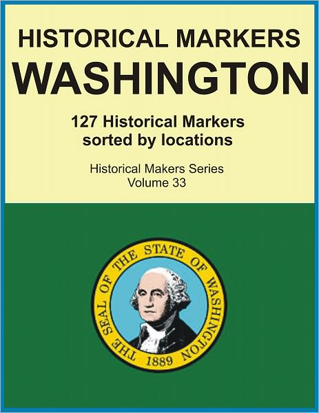 Historical Markers WASHINGTON