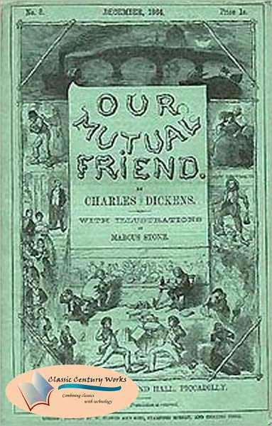 Our Mutual Friend - (Formatted & Optimized for Nook)