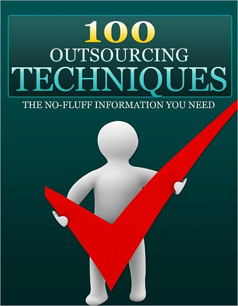 100 Outsourcing Techniques