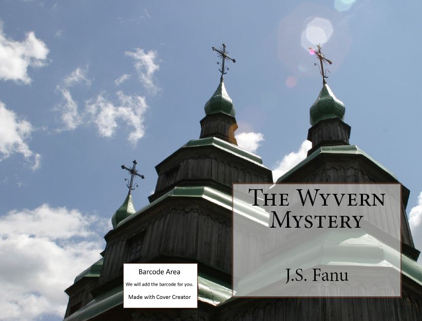 Horror Fiction: The Wyvern Mystery( horror, thriller, suspense, Dracula, vampire, devil, hell, death )