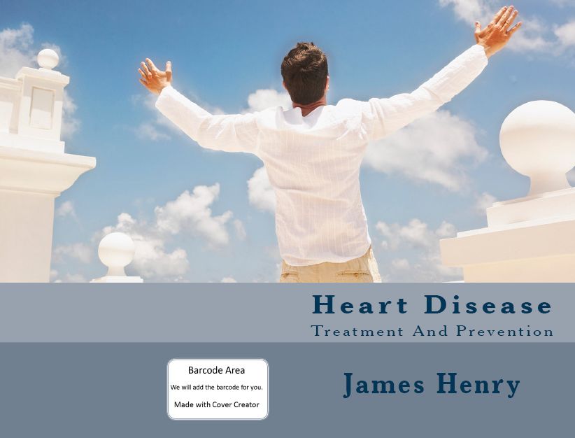 Heart Disease treatment and Prevention ( mind, heart, psyche, mentality, feeling, psycho, disease, illness, unhappiness, displeasure, misfortune, grief )