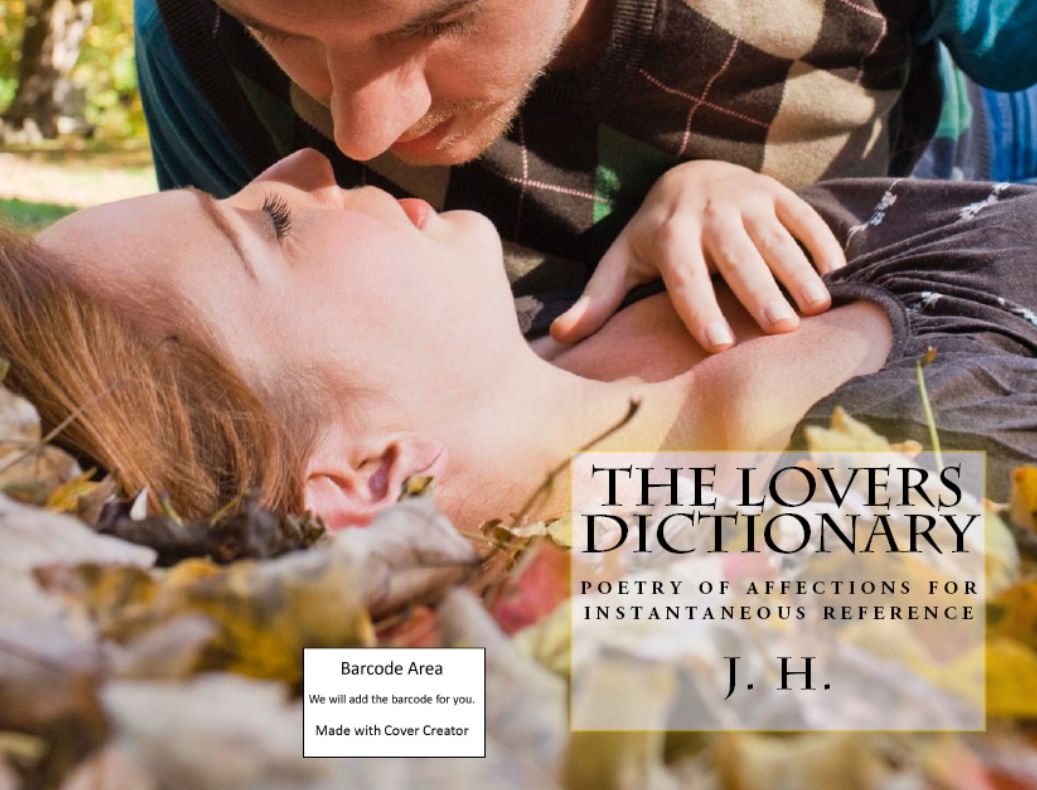 Romance: The Lovers Dictionary(Annotated) (story, tale, narrative, fable, legend, fiction, narrative, narration, tale, history, legend, story)