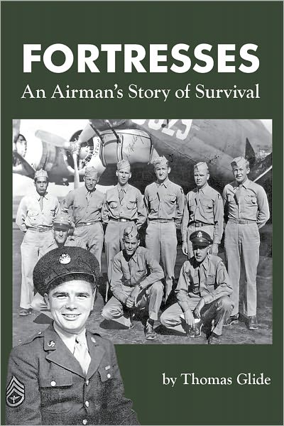 Fortresses, An Airman's story of Survival