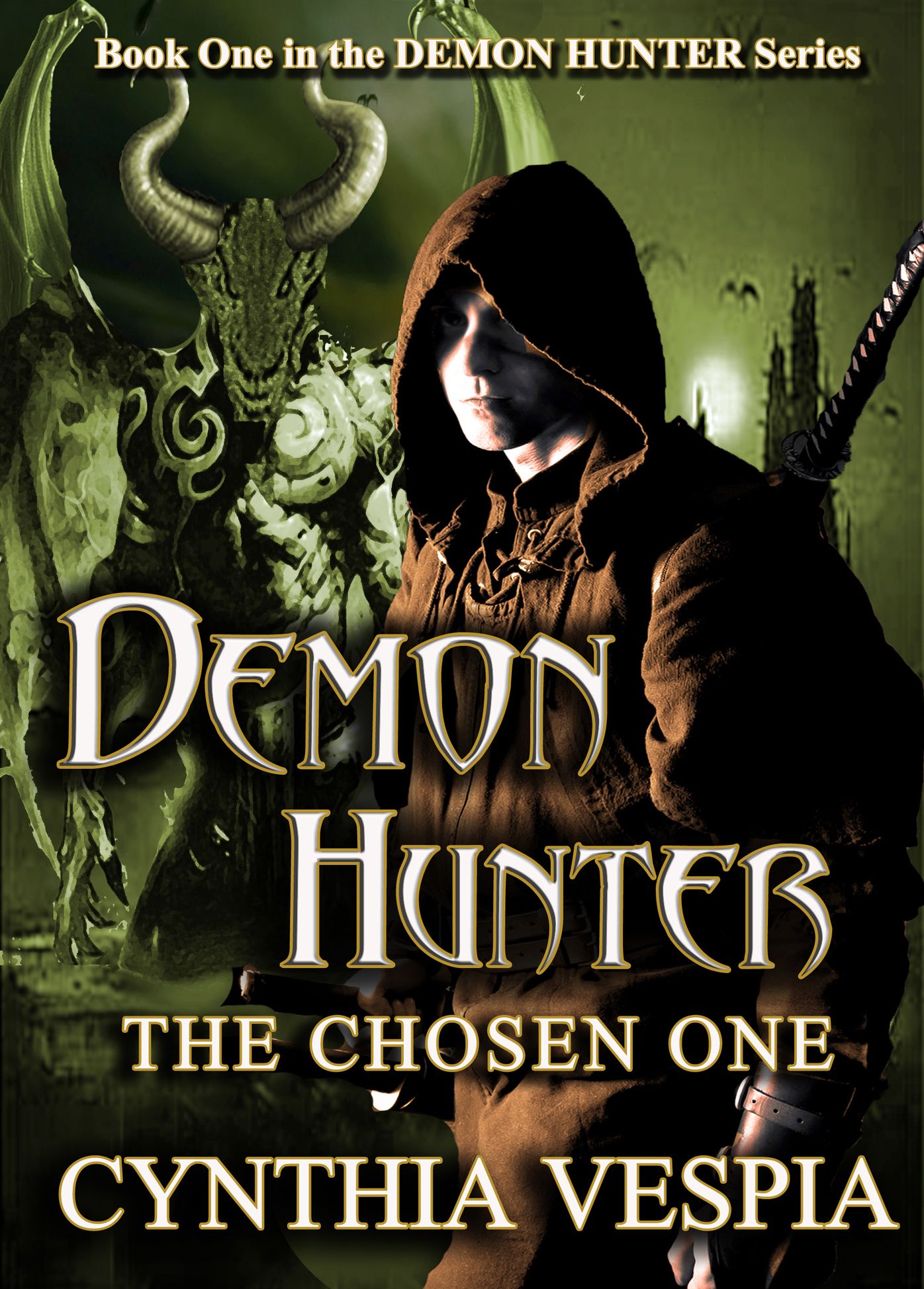Demon Hunter: The Chosen One
