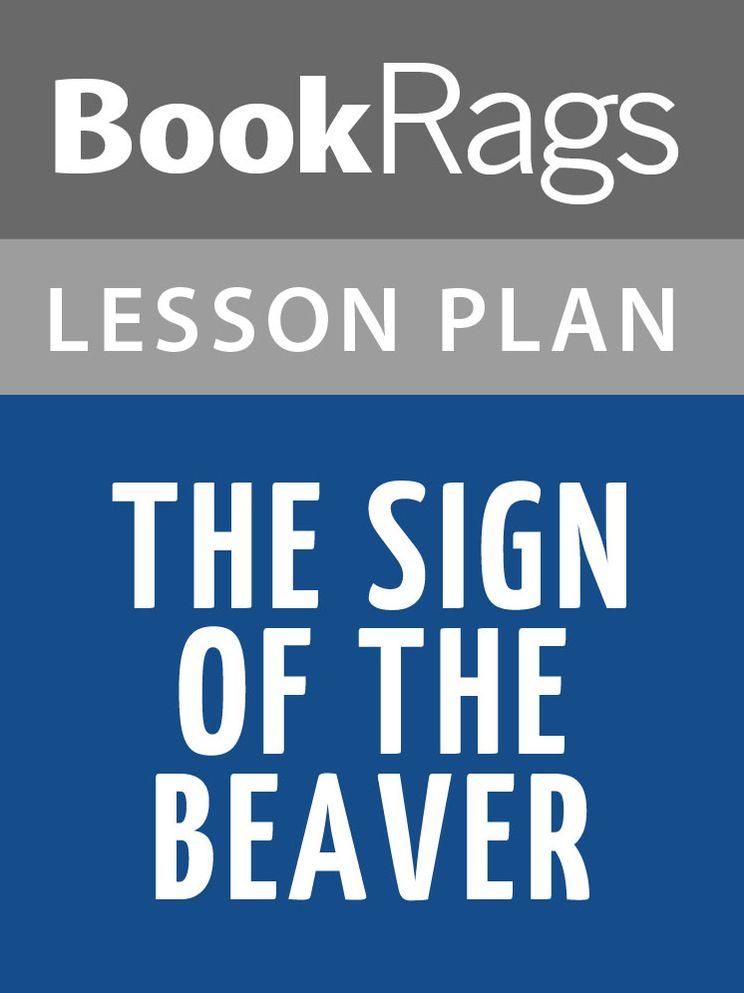 The Sign of the Beaver Lesson Plans