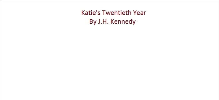 Katie's Twentieth Year