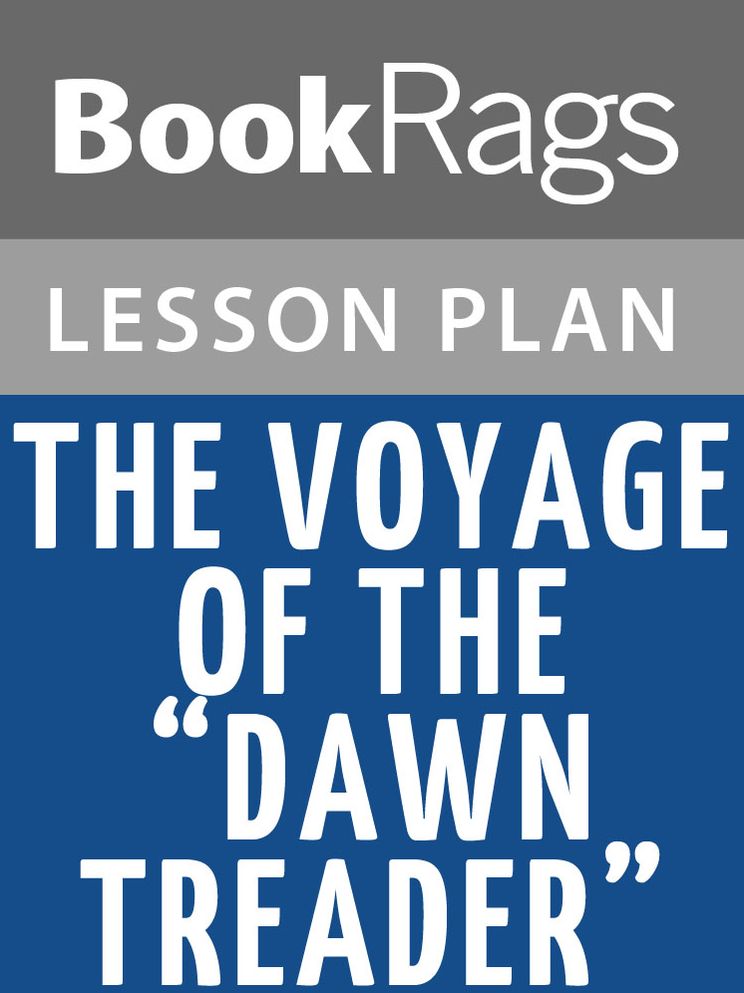 The Voyage of the "Dawn Treader" Lesson Plans