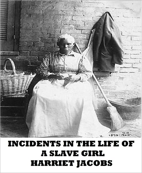 Incidents in the Life of a Slave Girl