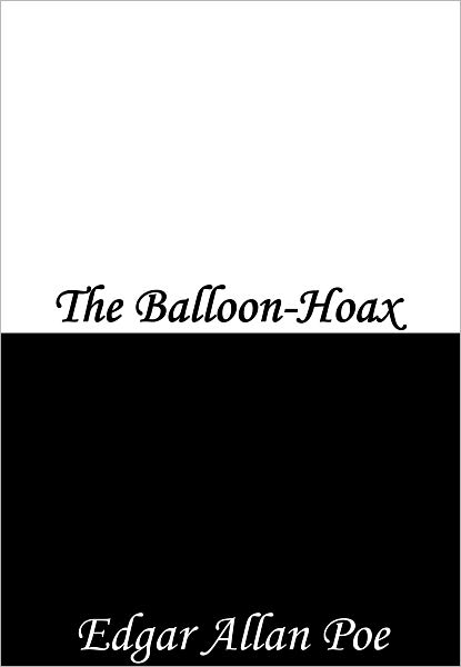 The Balloon Hoax