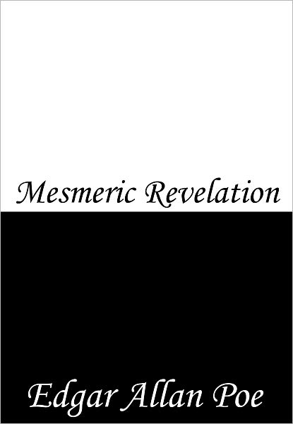 Mesmeric Revelation