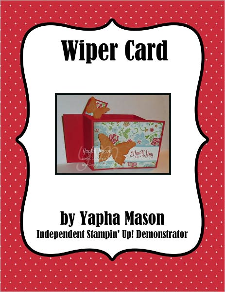 Wiper Card Tutorial
