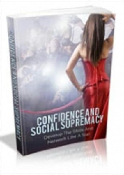 Confidence Social Supremacy