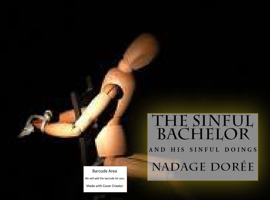 Fiction: The Sinful Bachelor ( poem, poems, poet, poetry, William Shakespeare, literature, Edgar Allan poem, plays, works )