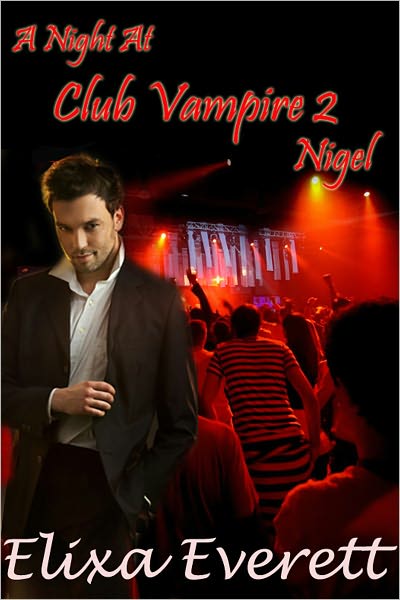 A Night At Club Vampire 2: Nigel