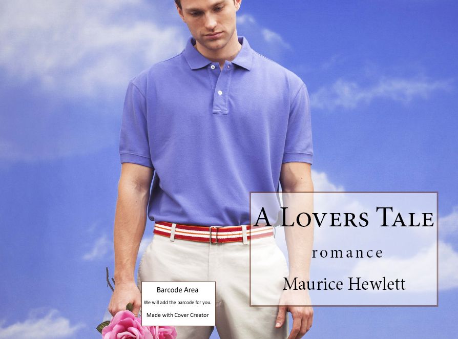 Historical Romance: A Lovers Tales