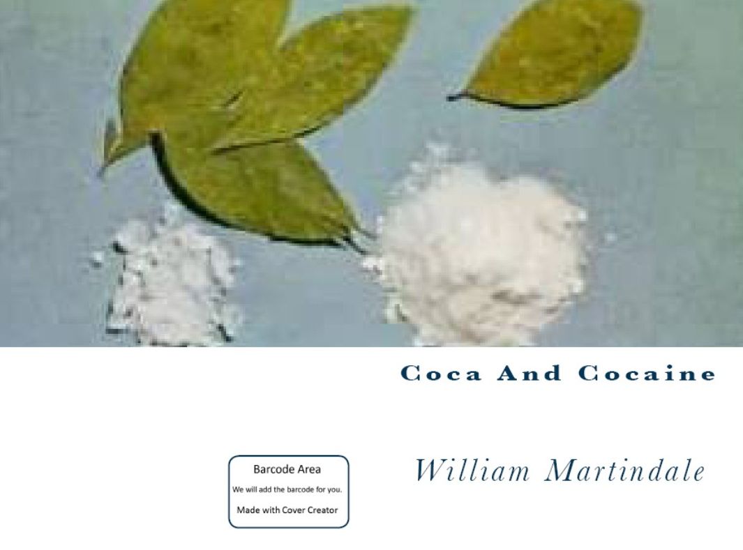 Entertaining: Coca And Cocaine(Annotated)