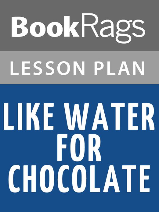 Like Water for Chocolate Lesson Plans