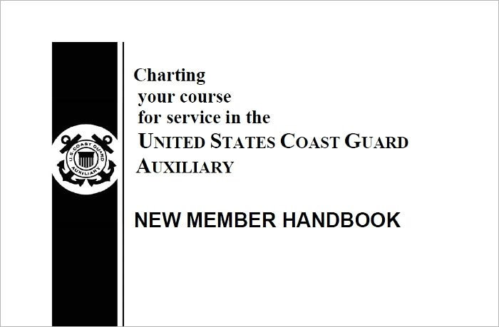 Charting your course for service in the UNITED STATES COAST GUARD AUXILIARY NEW MEMBER HANDBOOK