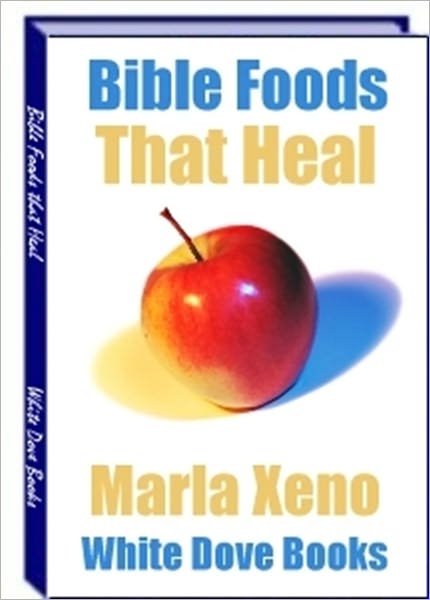 High in Nutritional Value - 17 Bible Foods that Heal