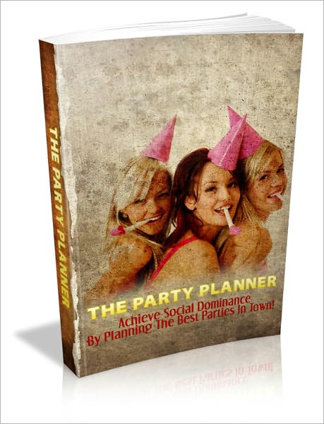The Party Planner - Achieve Social Dominance By Planning The Best Parties In Town!