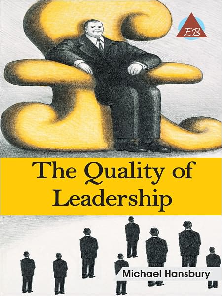 The Quality of Leadership