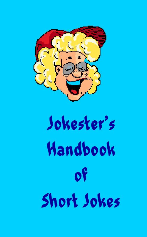 Jokester's Handbook of Short Jokes