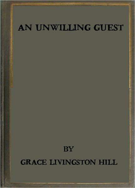 An Unwilling Guest