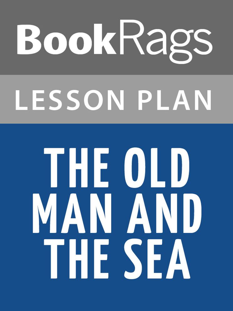 The Old Man and the Sea Lesson Plans