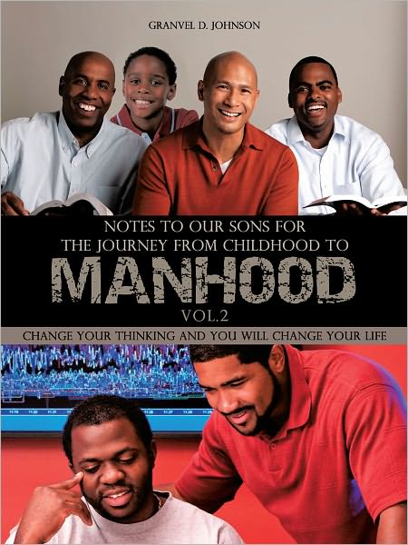 Notes to Our Sons for The Journey From Childhood to Manhood - Volume 2